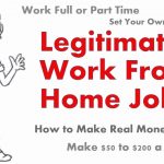 Legitimate Work from Home Jobs Legit Online Jobs Earn $100 -$200 per Day